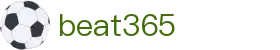 beat·365(中文)-唯一官方网站